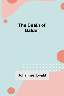 The Death of Balder - Johannes Ewald - cover