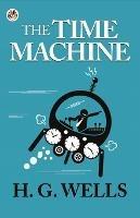 Libro in inglese The Time Machine  - H G Wells