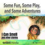 I Can Smell and other stories