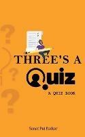 Three's a Quiz - Sanat Pai Raikar - cover