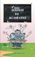 Libro in inglese Backbenchers to Achievers  - Archana Yadav