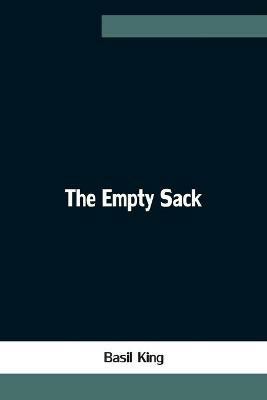 The Empty Sack - Basil King - cover
