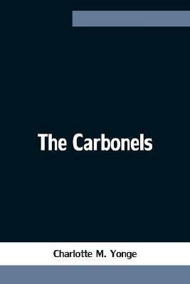 The Carbonels - Charlotte M Yonge - cover