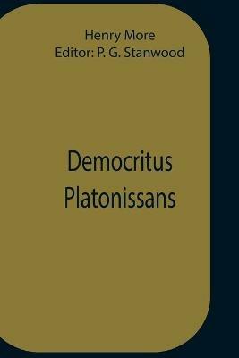 Democritus Platonissans - Henry More - cover