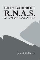 Billy Barcroft, R.N.A.S.: A Story of the Great War - Percy F Westerman - cover