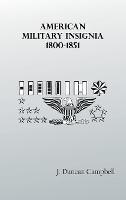 American Military Insignia, 1800-1851