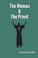 The Woman & the Priest