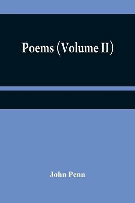 Poems (Volume II) - John Penn - cover