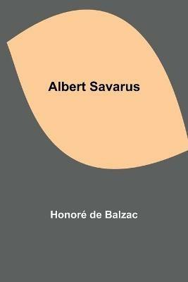 Albert Savarus - Honore de Balzac - cover