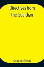 Directives from the Guardian