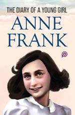 The Diary of a Young Girl