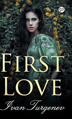 First Love - Ivan Turgenev - cover