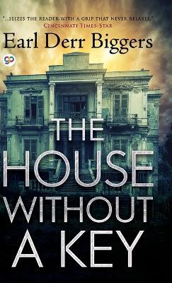 The House without a Key - Earl Derr Biggers - cover