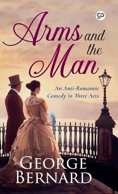 Arms and the Man - George Bernard Shaw - cover