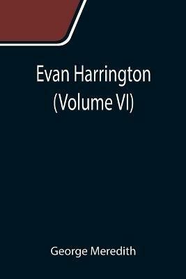 Evan Harrington (Volume VI) - George Meredith - cover