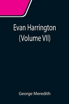 Evan Harrington (Volume VII) - George Meredith - cover