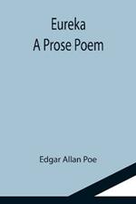 Eureka: A Prose Poem