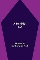 A Dominie's Log