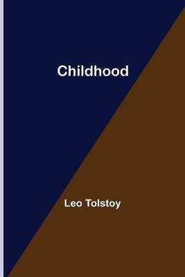 Childhood - Leo Tolstoy - cover
