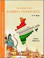 The Journey from Ayodhya to Ram Setu