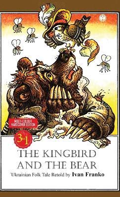 The Kingbird and the Bear - Ivan Franko - cover