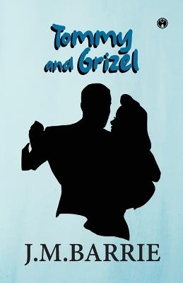 Tommy and Grizel - cover