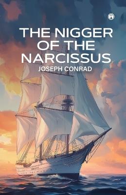 THE NIGGER OF THE NARCISSUS - Joseph Conrad - cover