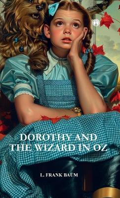 DOROTHY AND THE WIZARD IN OZ - L Frank Baum - cover