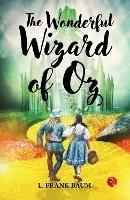 THE WONDERFUL WIZARD OF OZ - L. Frank Baum - cover