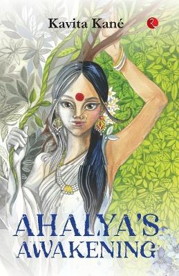 Ahalya's Awakening - Kavita Kane - cover