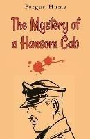 The Mystery of a Hansom Cab - Fergus Hume - cover