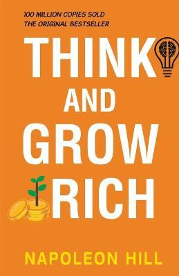 Think and Grow Rich - Napoleon Hill - cover