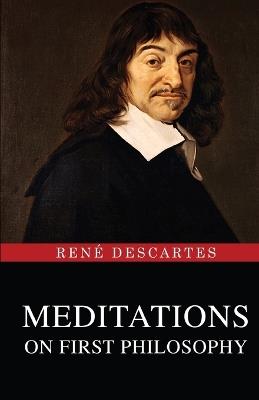 Meditations on First Philosophy - René Descartes - cover