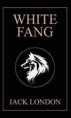 White Fang (EditionSecond Edition) - Jack London - cover