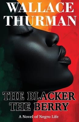 The Blacker the Berry - Wallace Thurman - cover