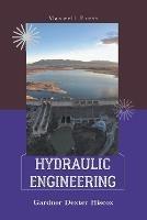 Hydraulic Engineering - Gardner Dexter Hiscox - cover