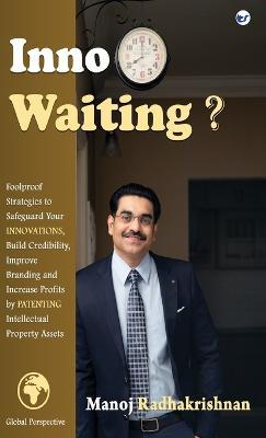 Inno Waiting? - Manoj Radhakrishnan - cover