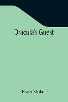 Libro in inglese Dracula's Guest  - Bram Stoker