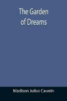The Garden of Dreams
