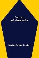 Libro in inglese Falcons of Narabedla  - Marion Zimmer Bradley