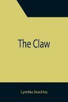 The Claw - Cynthia Stockley - cover