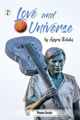 Love and Universe - Spyros Rolakis - cover
