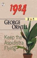 1984 and Keep the Aspidistra flying (2 in 1) Combo - George Orwell - cover