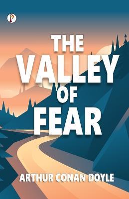 The Valley of Fear - Arthur Conan Doyle - cover