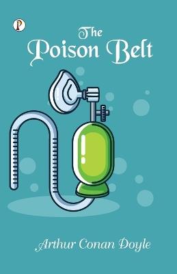 The Poison Belt - Arthur Conan Doyle - cover