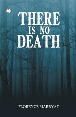 There is No Death - Florence Marryat - cover