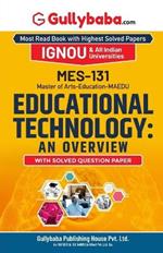 Mes-131 Educational Technology: An Overview
