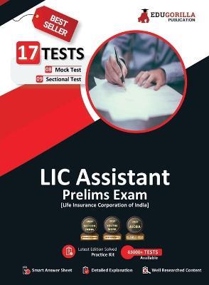 LIC Assistant Prelims Exam 2023 (English Edition) - 8 Mock Tests and 9 Sectional Tests (1100 Solved Objective Questions) with Free Access To Online Tests - Edugorilla Prep Experts - cover
