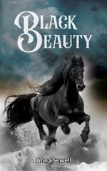 Black Beauty: Story of a Beautiful Horse & Emancipation