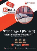 NTSE Stage 1 Paper 1: MAT (Mental Ability Test) Book National Talent Search Exam 10 Full-length Mock Tests (1000+ Solved Questions) Free Access to Online Tests
